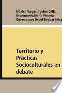 Territorio y Prácticas Socioculturales en debate