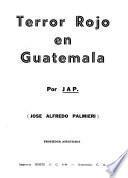 Terror en Guatemala