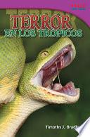 Terror en los trópicos (Terror in the Tropics) Guided Reading 6-Pack