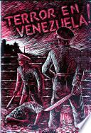 Terror en Venezuela!