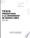 Tesis presentadas a la Universidad de Buenos Aires