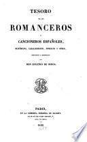 Tesoro de los romanceros y cancioneros españoles, históricos, caballerescos, moriscos y otros