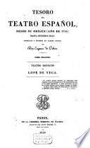 Tesoro del teatro español, desde su orígen (año de 1356) hasta nuestros días