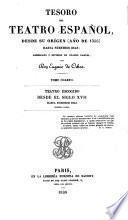 Tesoro del teatro español, desde su origen (año de 1356) hasta nuestros dias