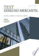 Test de Derecho Mercantil. Pagaré, cheque y letra de cambio