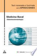 Test Razonado E Ilustrado de Medicina Bucal. E-book