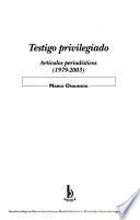 Testigo privilegiado