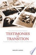 Testimonies of Transition