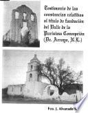 Testimonio de las constancias relativas al titulo de fundación del Valle de la Purísima Concepción (Dr. Arroyo, N.L.)