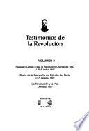 Testimonios de la revolución: Saravia y Lamas o sea la Revolución Oriental de 1897