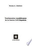 Testimonios republicanos de la guerra civil española