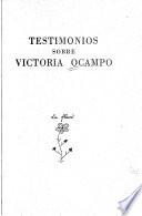 Testimonios sobre Victoria Ocampo