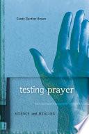 Testing Prayer