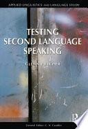 Testing Second Language Speaking