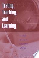 Testing, Teaching, and Learning