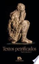 Textos Petrificados