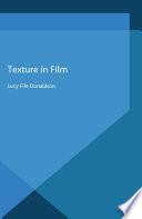 Texture In Film