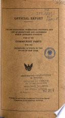 The 1942 State-Wide Nominating Petitions and List of Signatures and Addresses which Appeared Thereon, Filed by the Communist Party with the Secretary of State in the State of New York