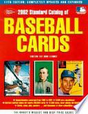 The 2002 Standard Catalog of Baseball Cards
