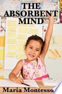 The Absorbent Mind