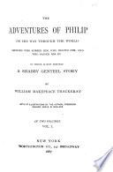 The adventures of Philip on his way through the world