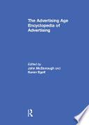 The Advertising Age Encyclopedia of Advertising