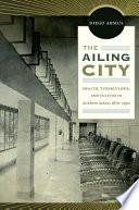 The Ailing City
