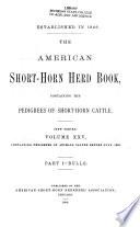 The American Short-horn Herd Book