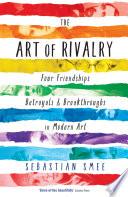 The Art of Rivalry