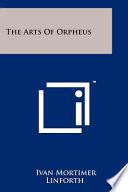 The Arts of Orpheus