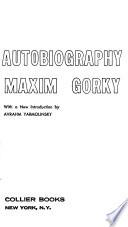 The Autobiography of Maxim Gorky