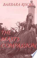 The Beast's Compassion