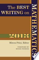 The Best Writing on Mathematics 2013