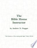 The Bible Home Instructor