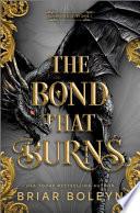 The Bond That Burns (Standard Edition)