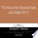 The Book of the Thousand Nights and a Night (Vol 1) Spanish Edition