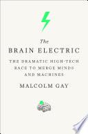 The Brain Electric
