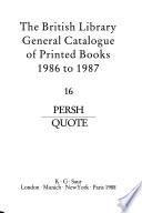 The British Library General Catalogue of Printed Books, 1986 to 1987