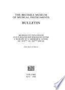 The Brussels Museum of Musical Instruments bulletin