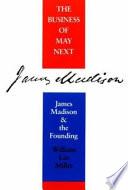 The Business of May Next
