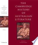 The Cambridge History of Australian Literature
