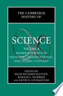 The Cambridge History of Science: Volume 8, Modern Science in National, Transnational, and Global Context