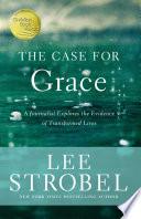 The Case for Grace