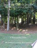 The Cemeteries of Jackson and Sandy Ridge Townships, Union County, North Carolina: Volume 5