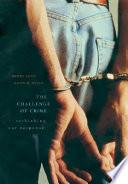 The Challenge of Crime