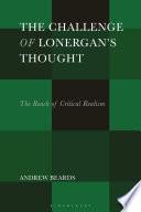 The Challenge of Lonergan’s Thought