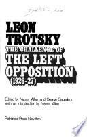 The Challenge of the Left Opposition: 1926-27