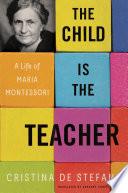 The Child Is the Teacher