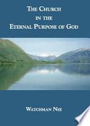 The Church in the Eternal Purpose of God