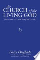 The CHURCH of the LIVING GOD